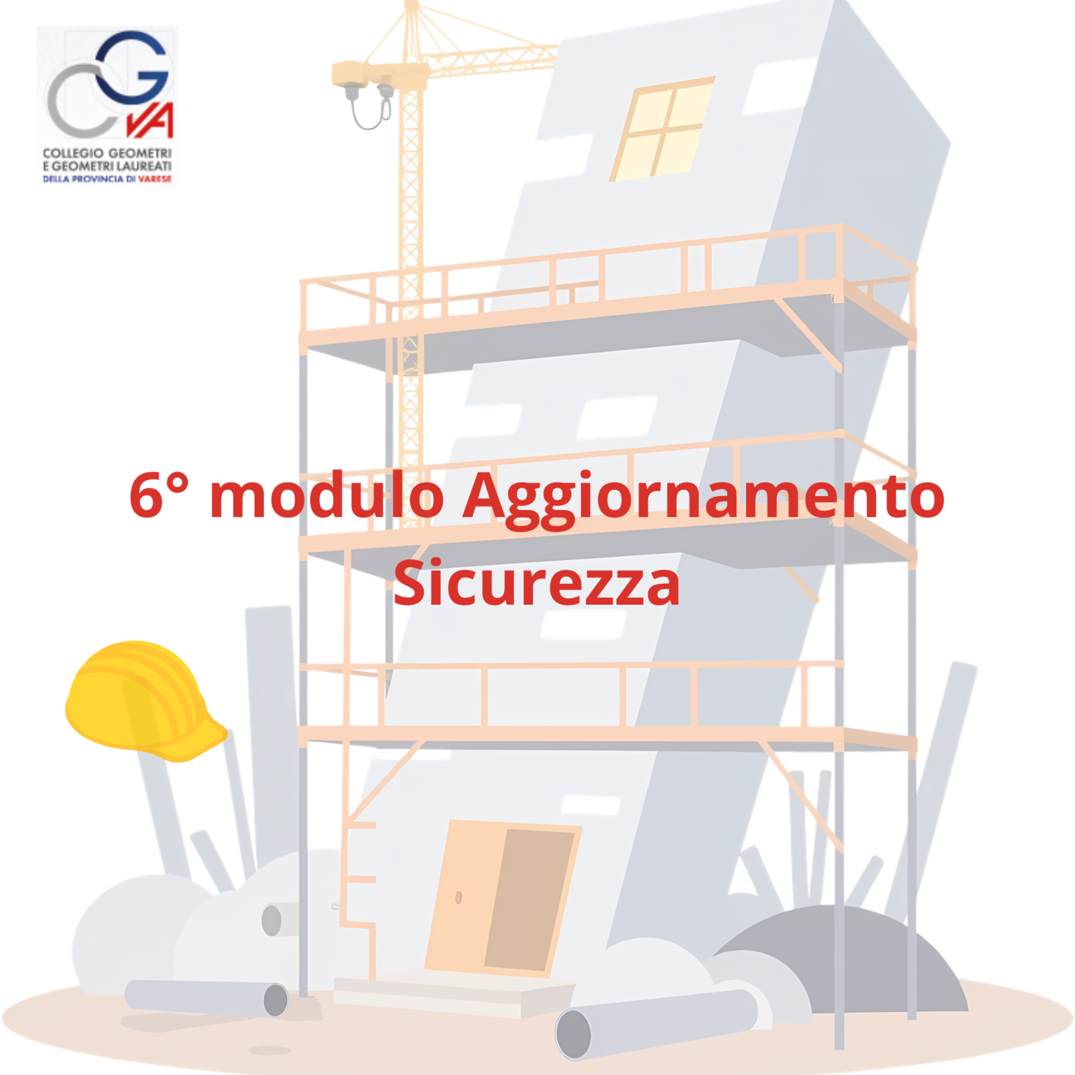 6° modulo aggiornamento Coordinatori Sicurezza